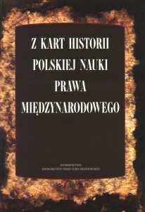 Okładka: Z kart historii polskiej nauki prawa  międzynarodowego