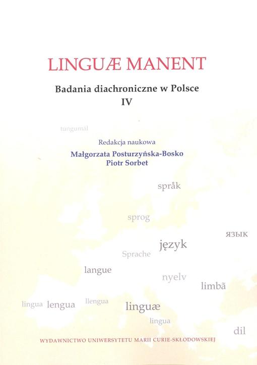 Okładka: Linguae manent. Badania diachroniczne w Polsce IV