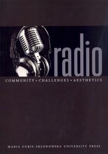 Okładka: Radio. Community - Challenges - Aesthetics
