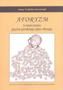 Okładka: Aforyzm w nauczniu języka polskiego jako obcego
