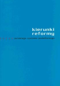 Okładka: Kierunki reformy polskiego systemu podatkowego