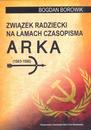 Związek Radziecki na łamach czasopisma "ARKA" 1983-1996